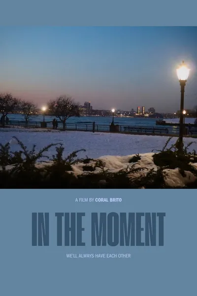 In the Moment