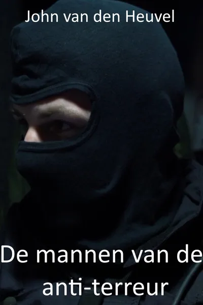 De mannen van de anti-terreur