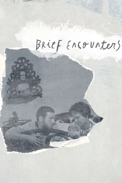 Brief Encounters
