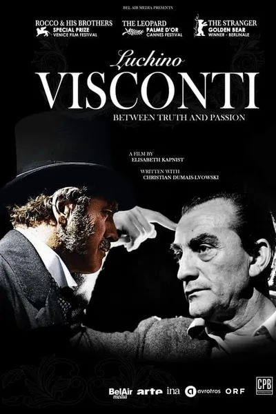 Luchino Visconti: Between Truth and Passion