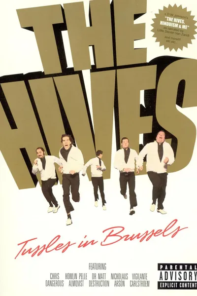 The Hives: Tussles in Brussels