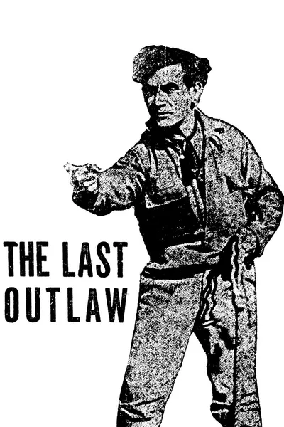 The Last Outlaw