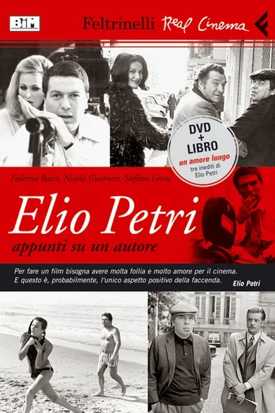 Elio Petri: Notes About a Filmmaker