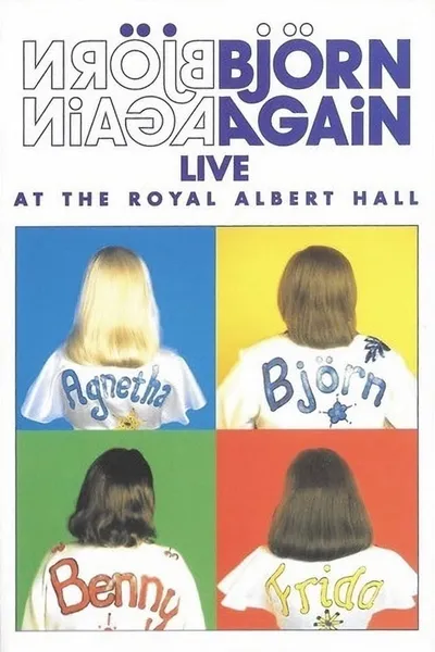 Björn Again: Live At The Royal Albert Hall