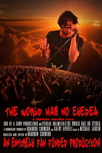 The World Has No Eyedea