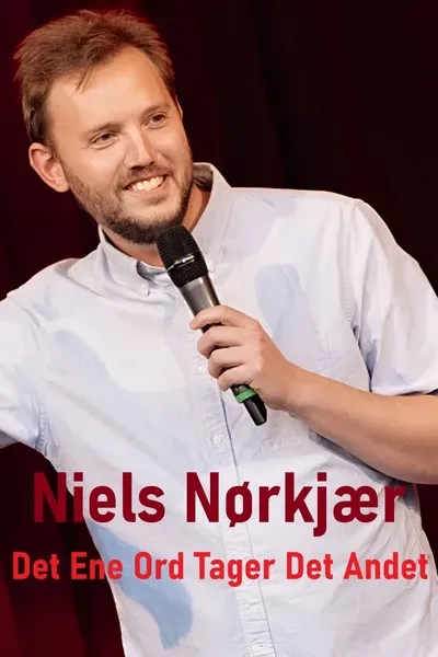 Niels Nørkjær - Det Ene Ord Tager Det Andet