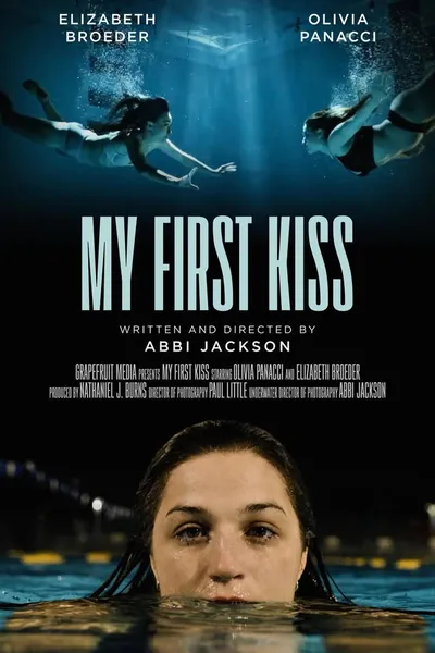 My First Kiss