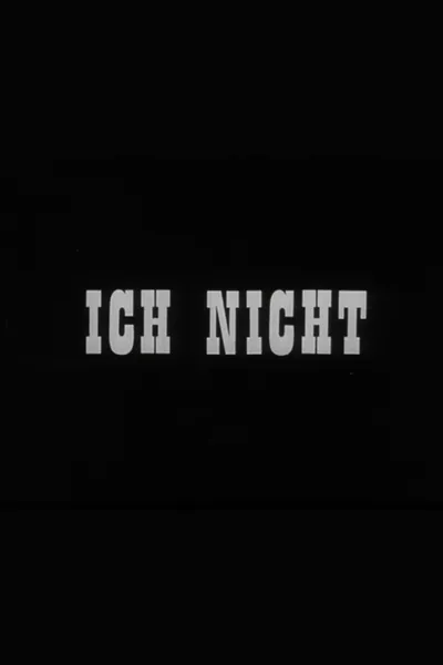 Ich Nicht