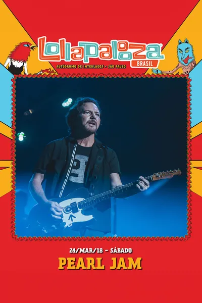 Pearl Jam: Lollapalooza Brazil 2018 [Animal]