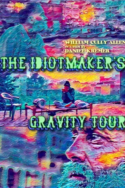 The Idiotmaker's Gravity Tour