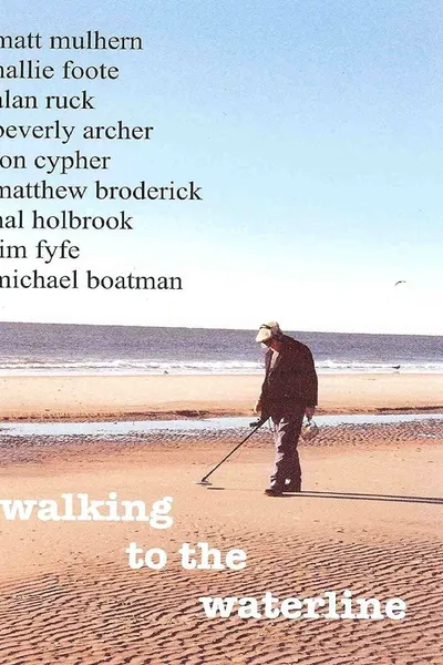 Walking to the Waterline