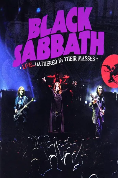 Black Sabbath - Live, Gathered In Their Masses