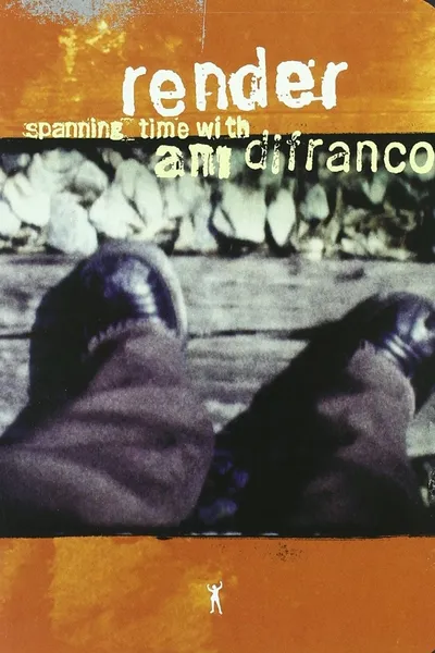 Render - Spanning Time with Ani DiFranco