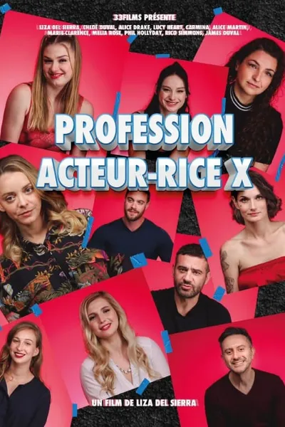Profession : Acteur-rice X