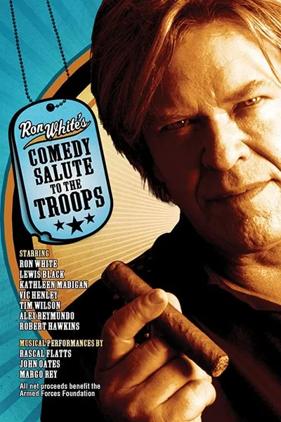 Ron White: Comedy Salute to the Troops