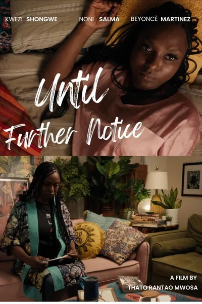 Until Further Notice