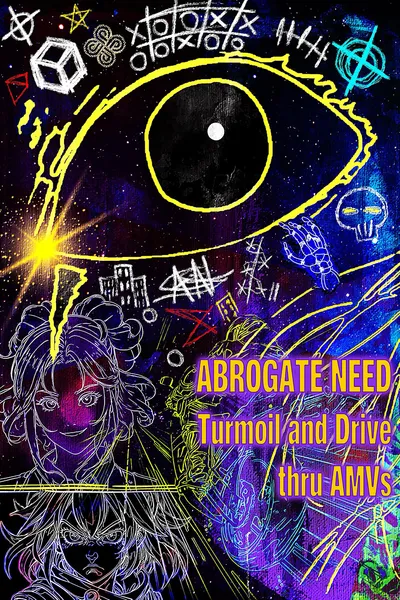 ABROGATE NEED: Turmoil and Drive thru AMVs