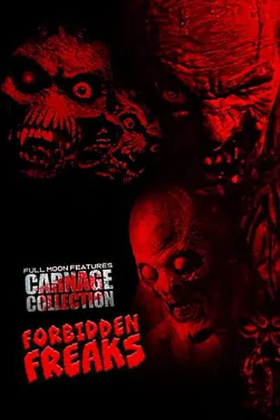 Carnage Collection: Forbidden Freaks