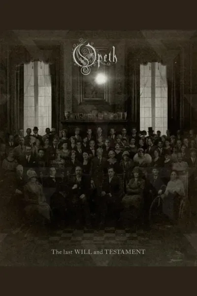 Opeth: The Last Will and Testament