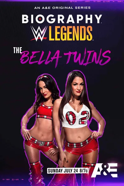 Biography: The Bella Twins