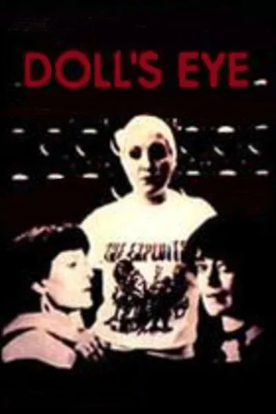 Doll’s Eye