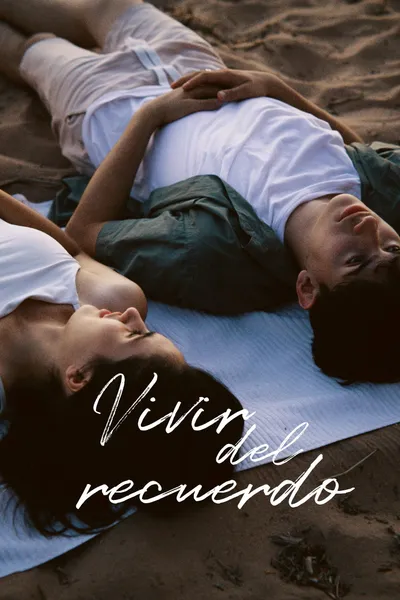 Vivir del recuerdo