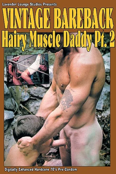Hairy Muscle Daddy 2