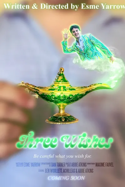 Three Wishes