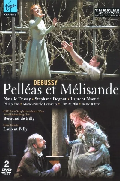 Pelléas et Mélisande