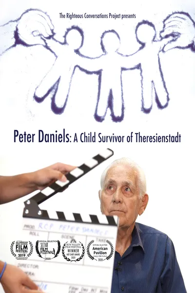 Peter Daniels: A Child Survivor of Theresienstadt