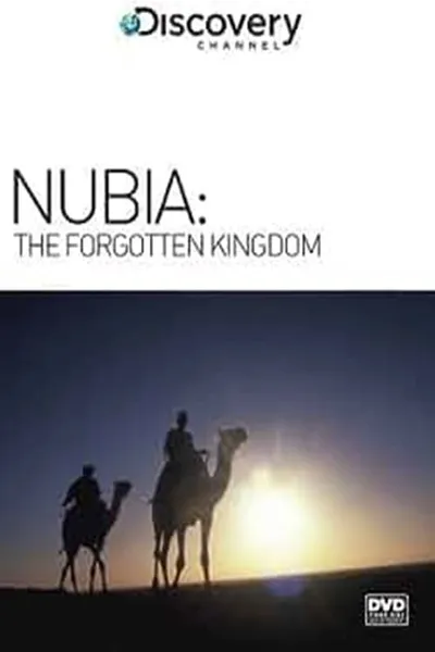 Nubia: The Forgotten Kingdom