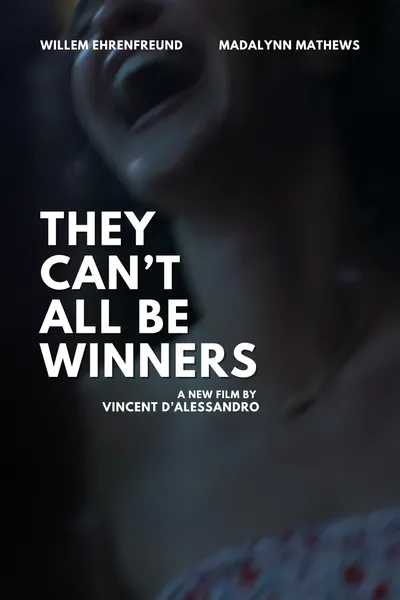 They Can't All Be Winners