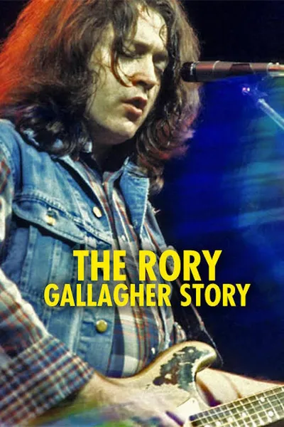 The Rory Gallagher Story