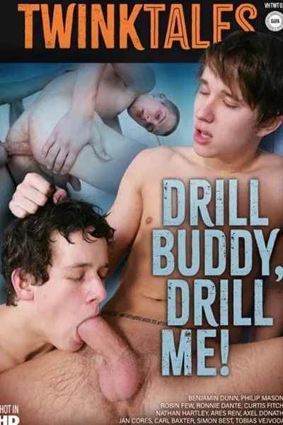 Drill Buddy, Drill Me!