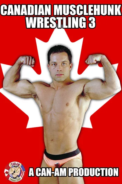 Canadian Musclehunk Wrestling 3