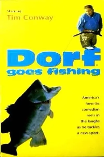 Dorf Goes Fishing