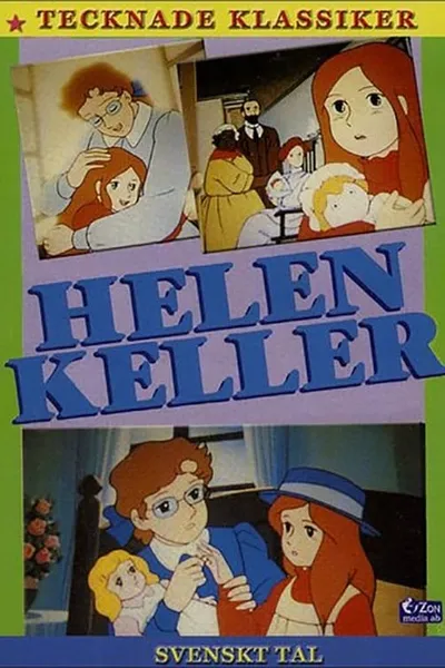 Helen Keller: Angel of Love and Light