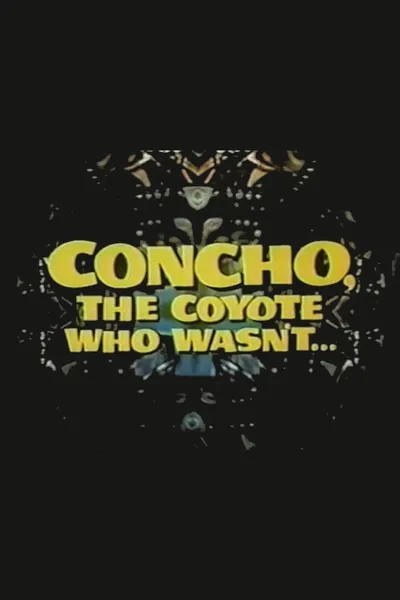 Concho, the Coyote Who Wasn't