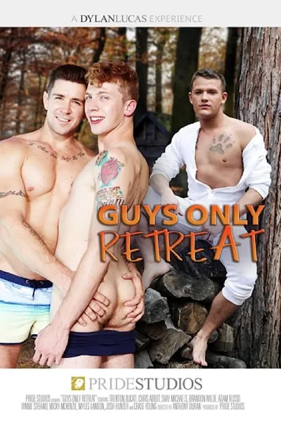 Guys Only Retreat