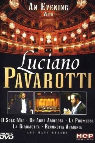 Luciano Pavarotti - An Evening With Luciano Pavarotti