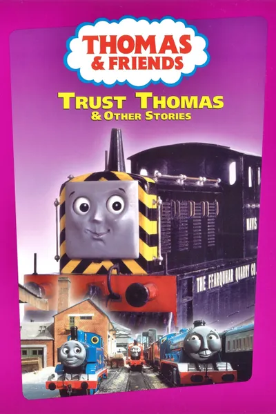 Thomas & Friends: Trust Thomas & Other Stories