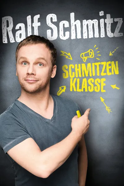 Ralf Schmitz - Schmitzenklasse
