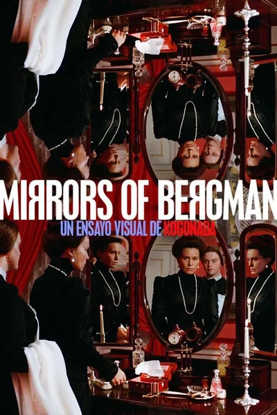 Mirrors of Bergman