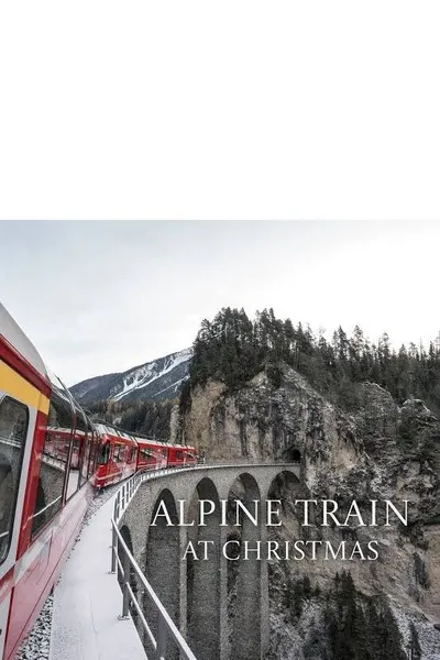 Alpine Train at Christmas