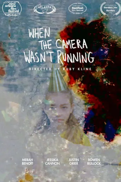 When the Camera Wasn't Running