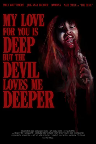 My Love For You Is Deep But the Devil Loves Me Deeper