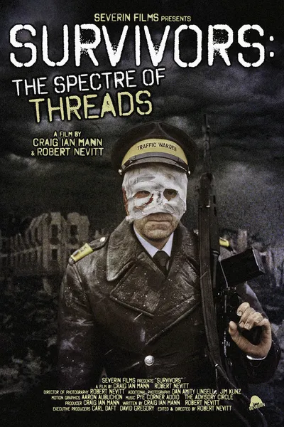 Survivors: The Spectre of Threads