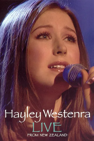 Hayley Westenra: Live from New Zealand