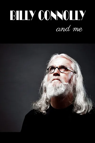 Billy Connolly And Me