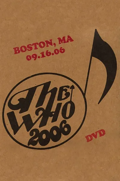 The Who: Boston 9/16/2006